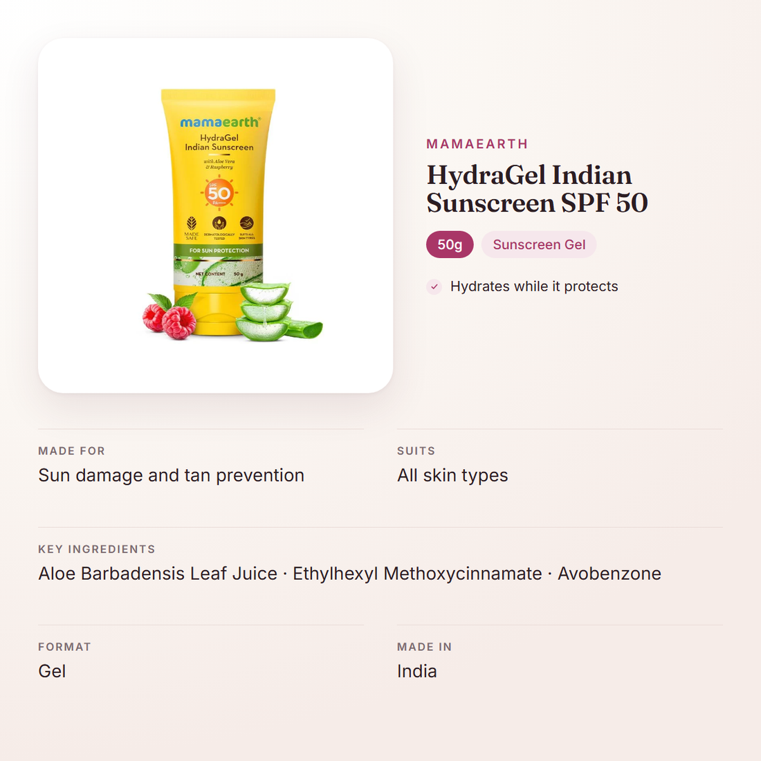 Mamaearth HydraGel Indian Sunscreen SPF 50 (50g) – at a glance: what it is for, who it suits and key ingredients