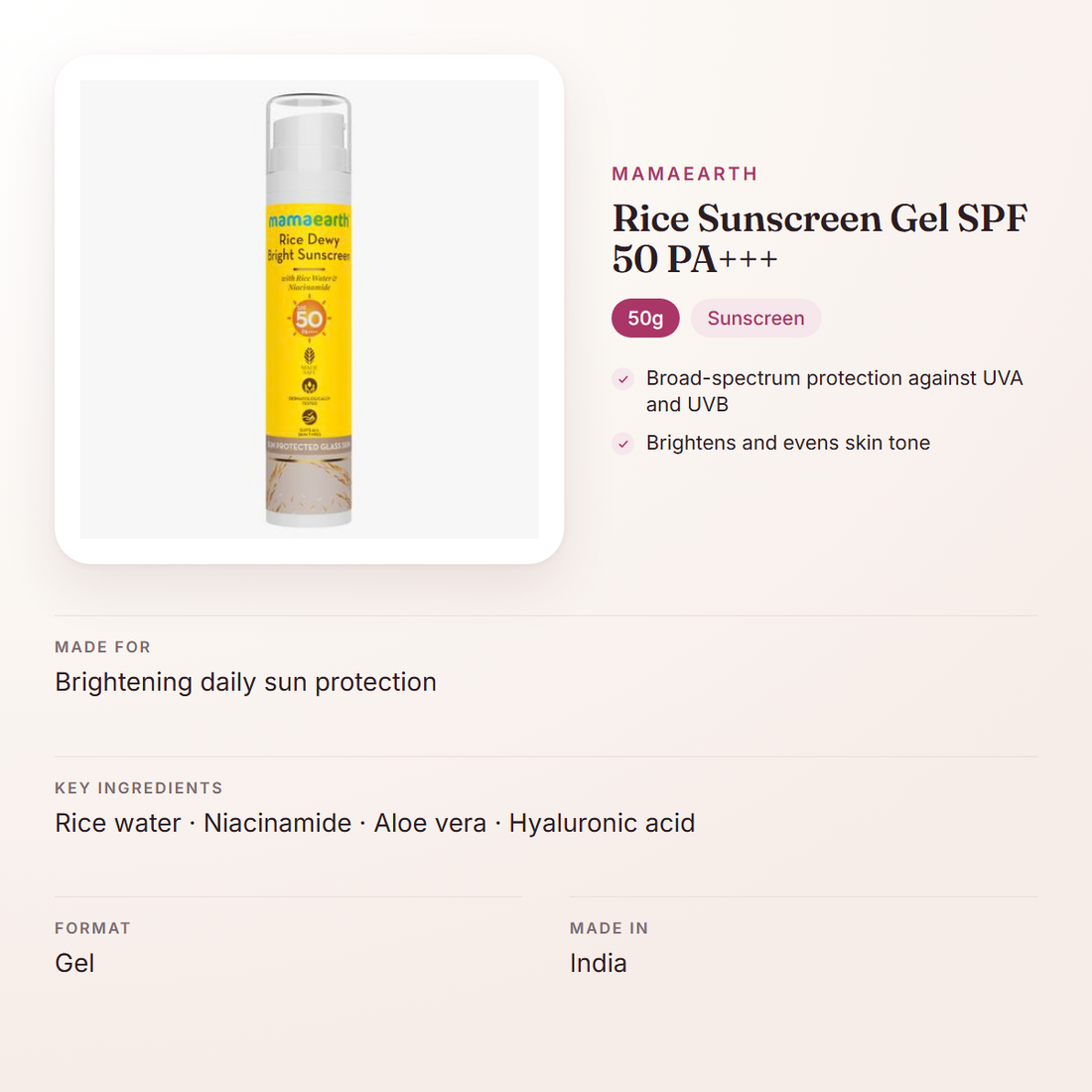 Mamaearth Rice Sunscreen Gel SPF 50 PA+++ (50g) – at a glance: what it is for, who it suits and key ingredients