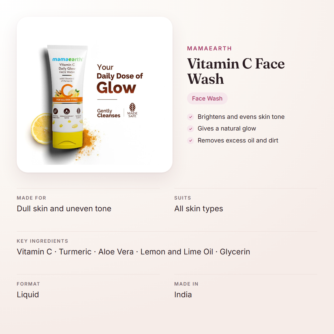 Mamaearth Vitamin C Face Wash – at a glance: what it is for, who it suits and key ingredients