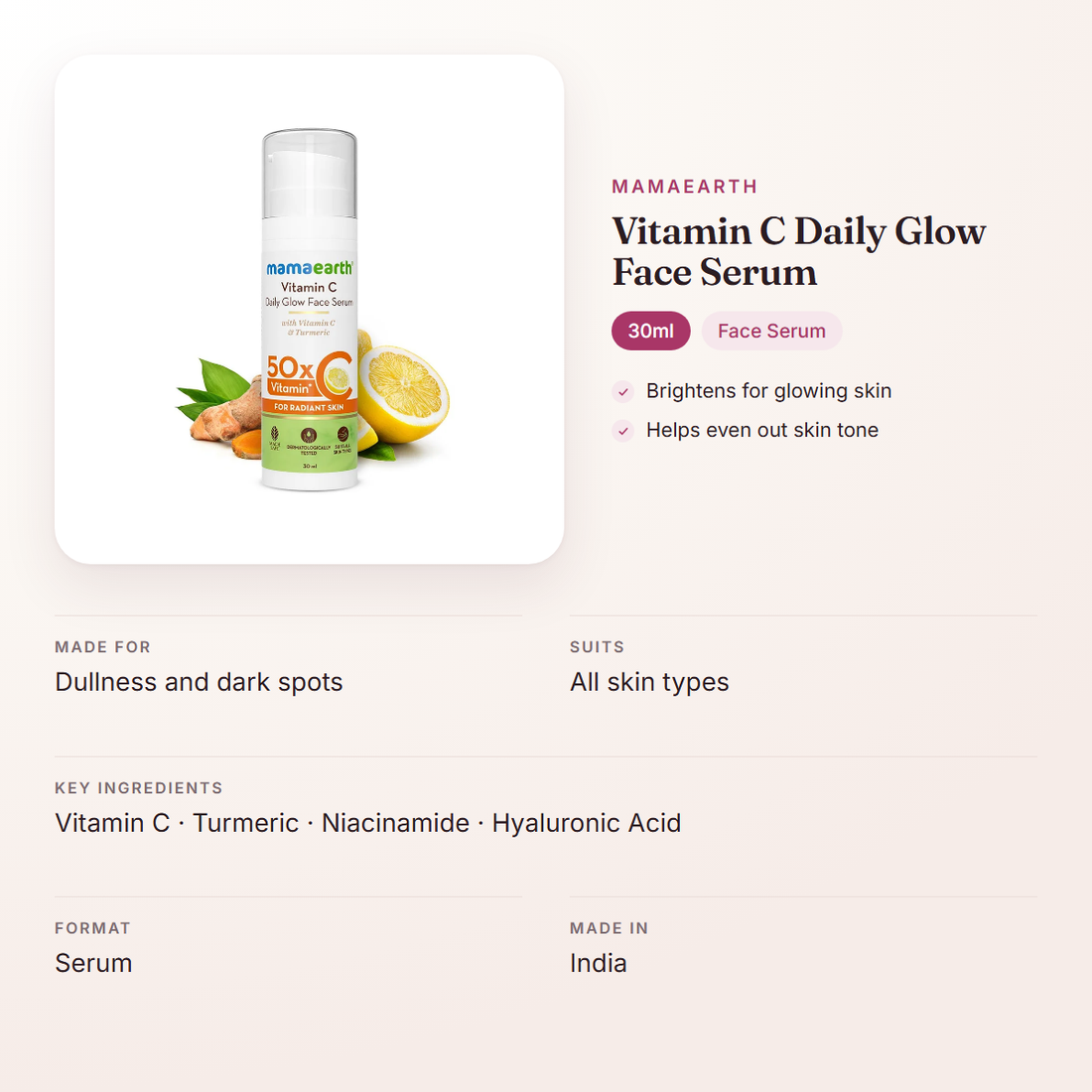 Mamaearth Vitamin C Daily Glow Face Serum (30ml) – at a glance: what it is for, who it suits and key ingredients