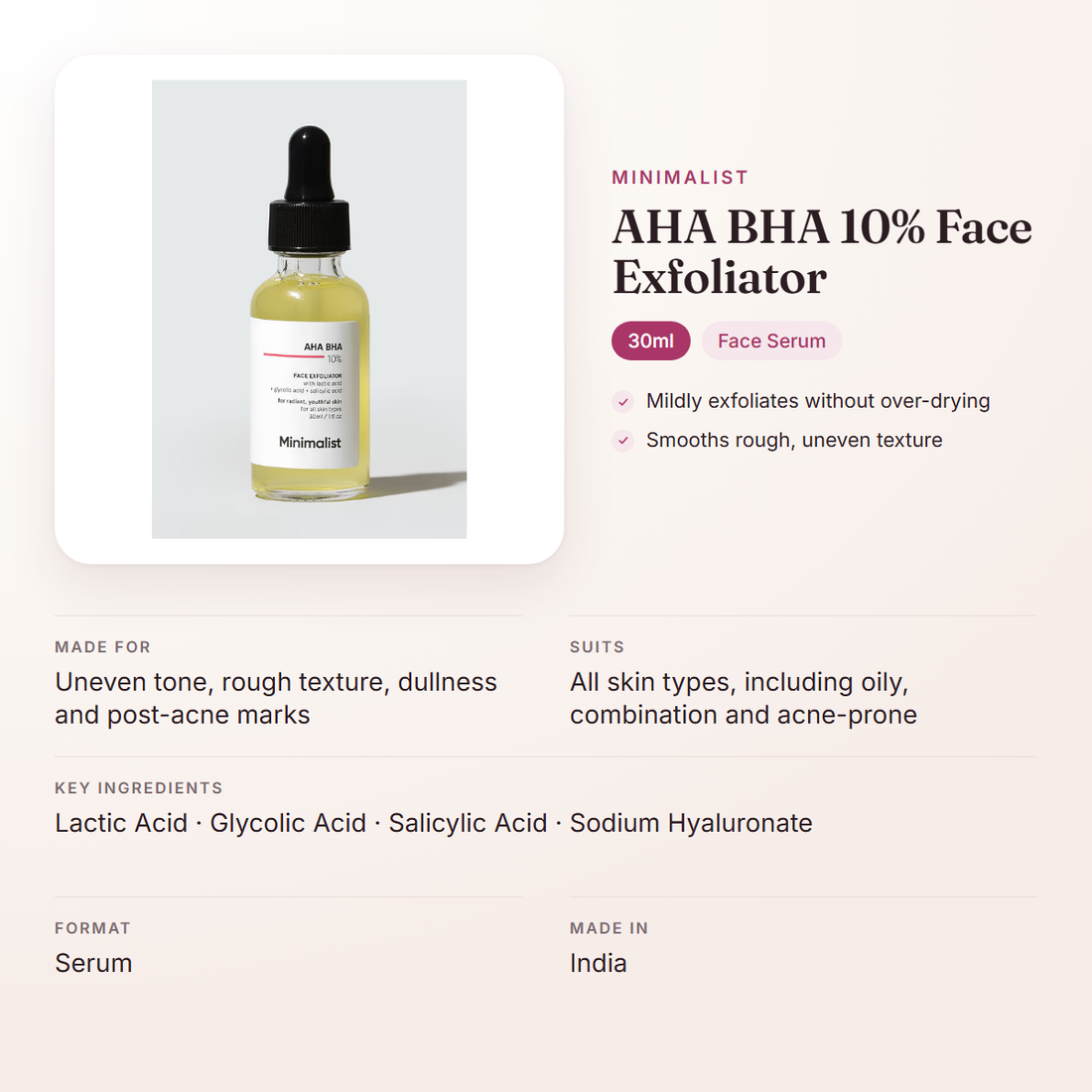 Minimalist AHA BHA 10% Face Exfoliator (30ml) – at a glance: what it is for, who it suits and key ingredients