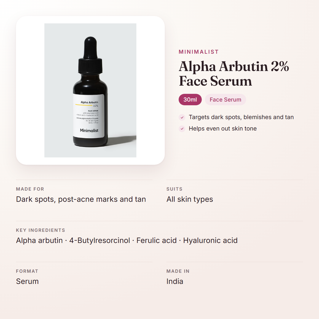 Minimalist Alpha Arbutin 2% Face Serum (30ml) – at a glance: what it is for, who it suits and key ingredients