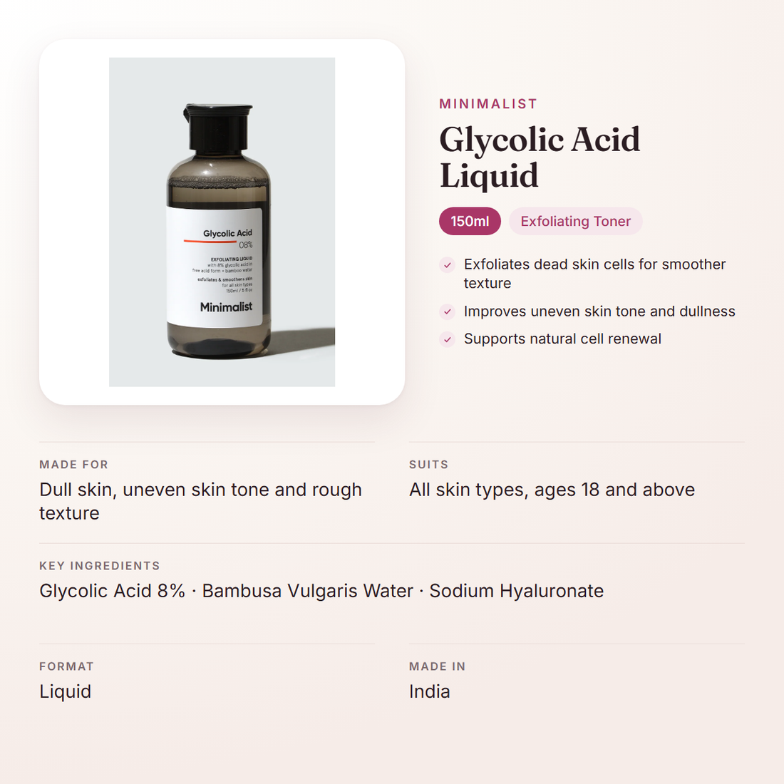 Minimalist Glycolic Acid Liquid (150ml) – at a glance: what it is for, who it suits and key ingredients