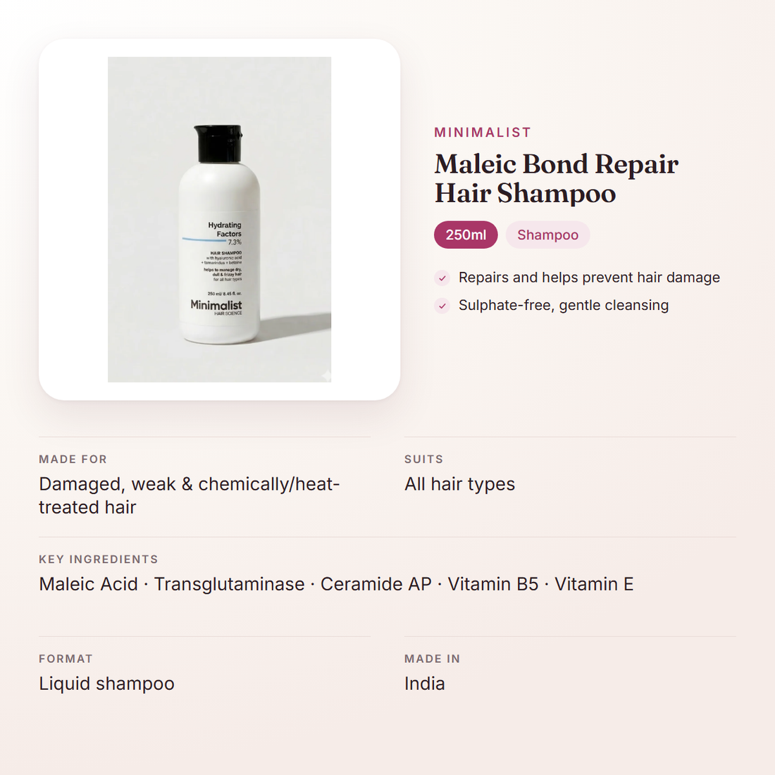 Minimalist Maleic Bond Repair Hair Shampoo (250ml) – at a glance: what it is for, who it suits and key ingredients