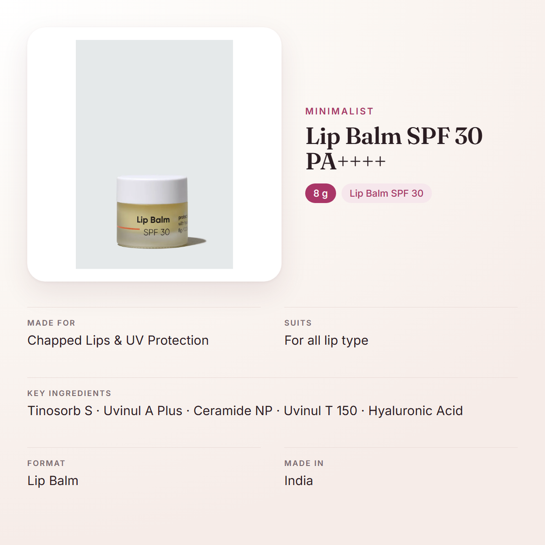 Minimalist Lip Balm SPF 30 PA++++ (8 g) – at a glance: what it is for, who it suits and key ingredients