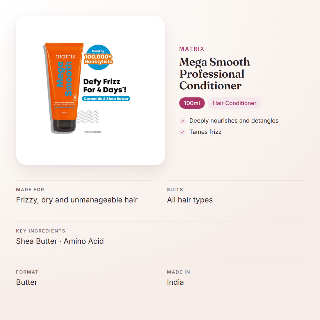 Matrix Mega Smooth Professional Conditioner (100ml) – at a glance: what it is for, who it suits and key ingredients