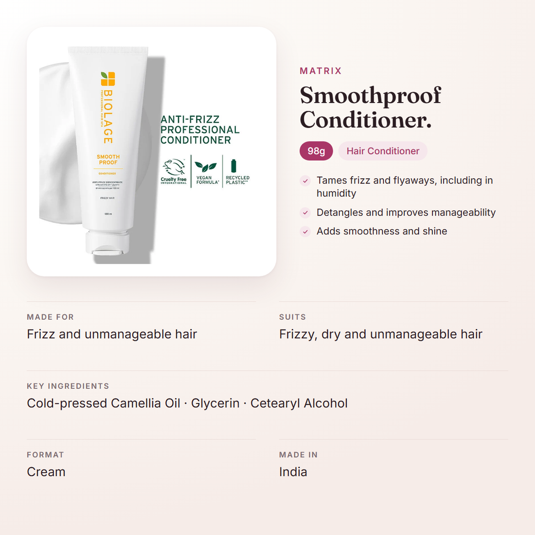 Matrix Smoothproof Conditioner. (98g) – at a glance: what it is for, who it suits and key ingredients