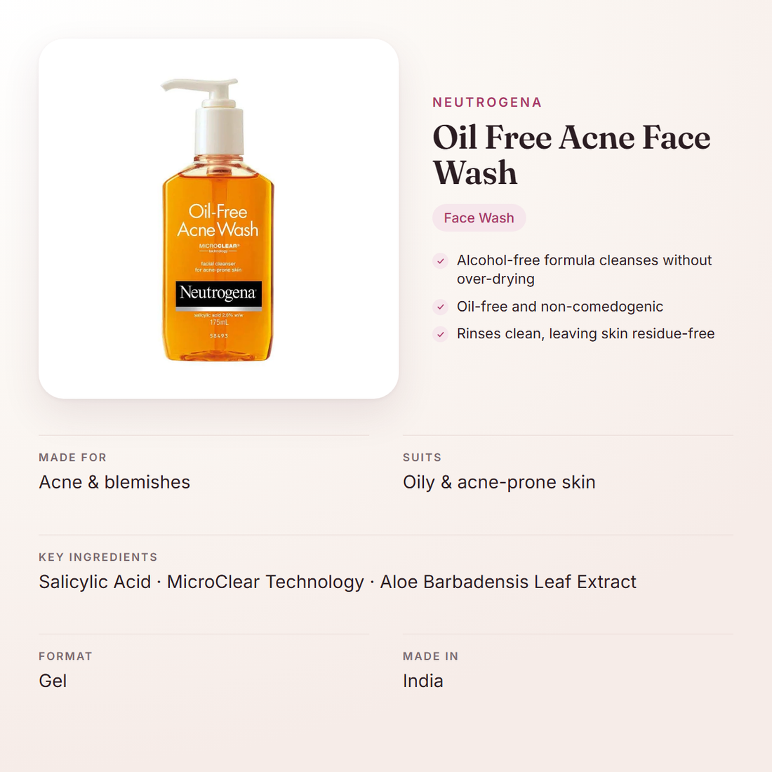 Neutrogena Oil Free Acne Face Wash – at a glance: what it is for, who it suits and key ingredients