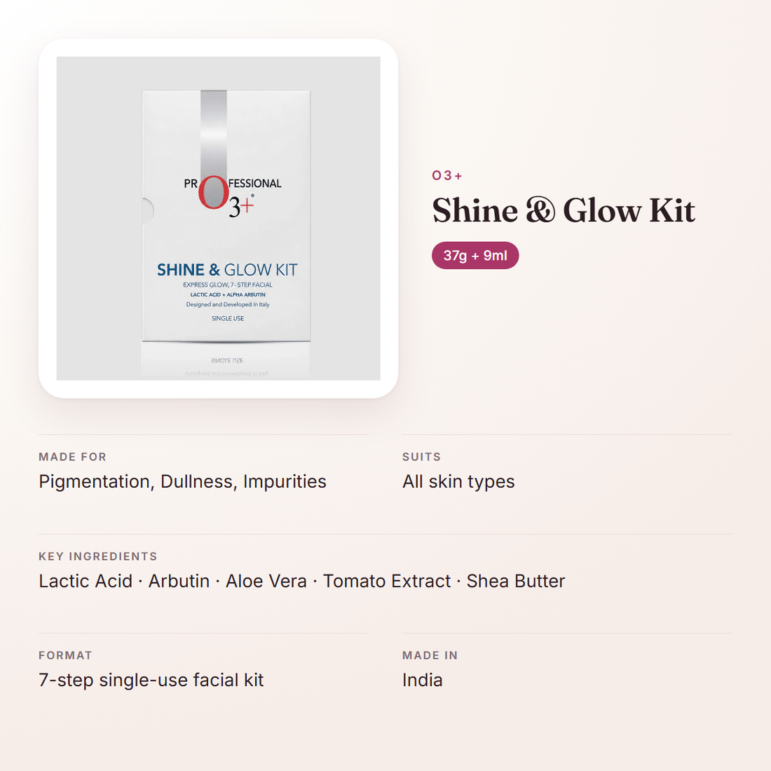 O3+ Shine & Glow Kit (37g + 9ml) – at a glance: what it is for, who it suits and key ingredients