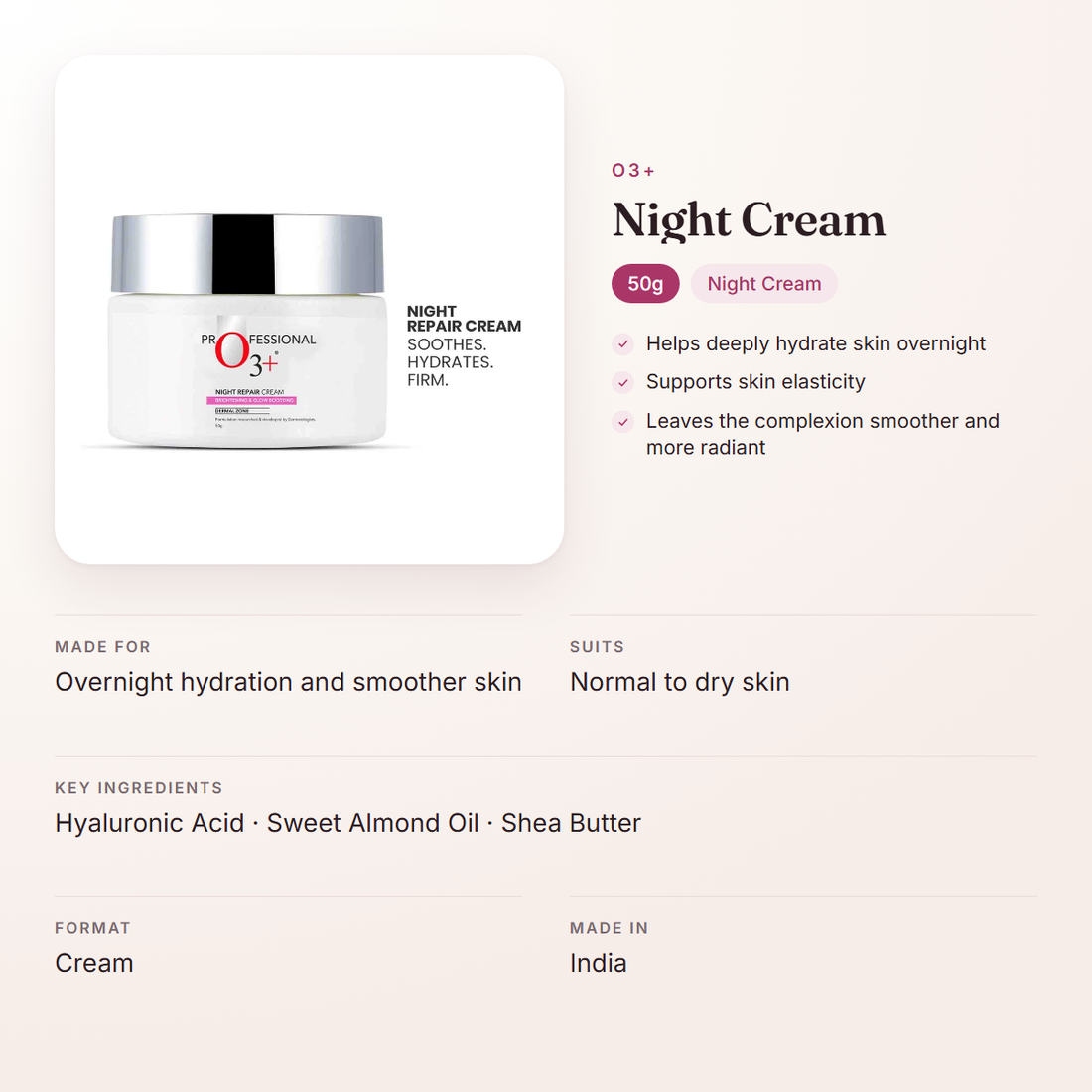 O3+ Night Cream (50g) – at a glance: what it is for, who it suits and key ingredients