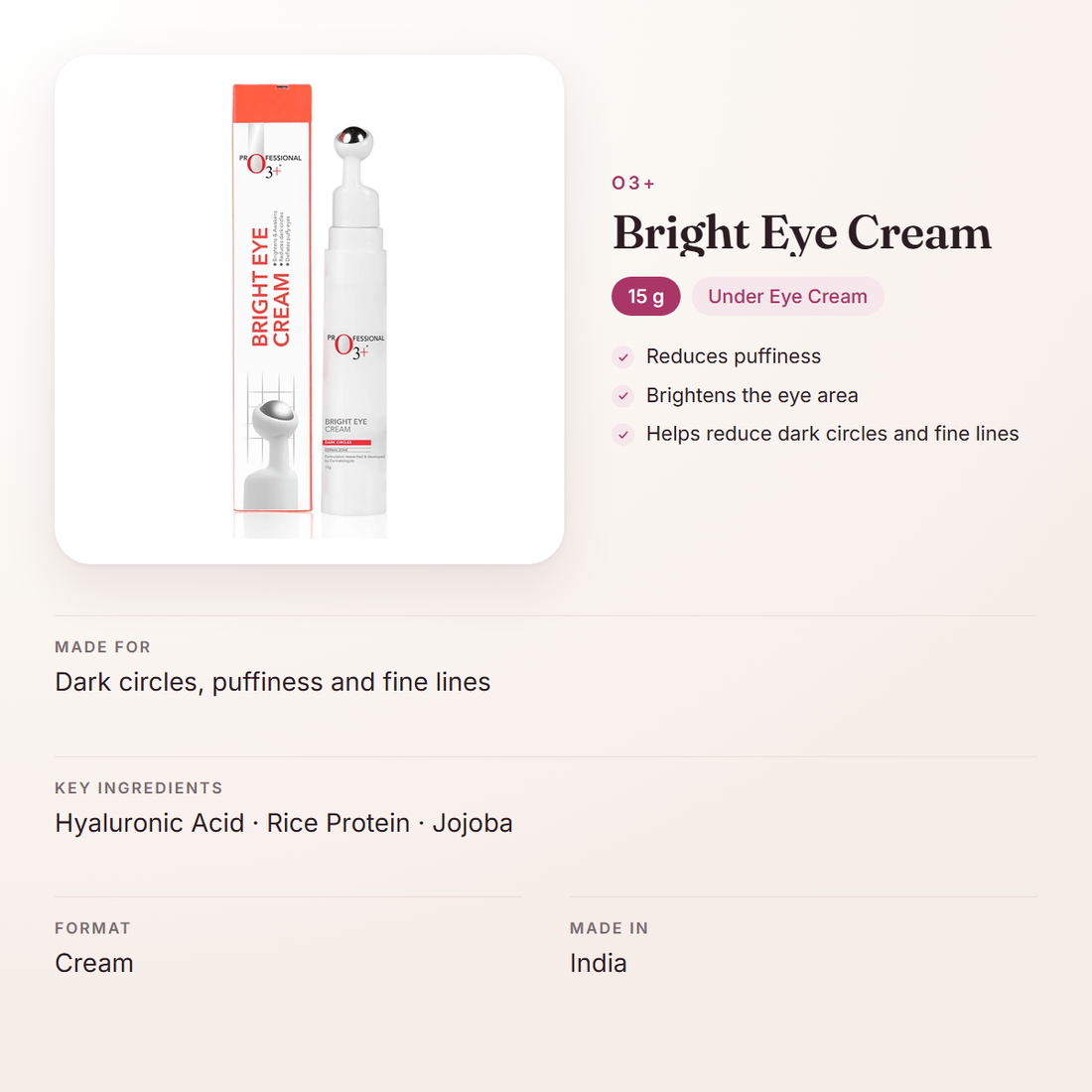 O3+ Bright Eye Cream (15 g) – at a glance: what it is for, who it suits and key ingredients