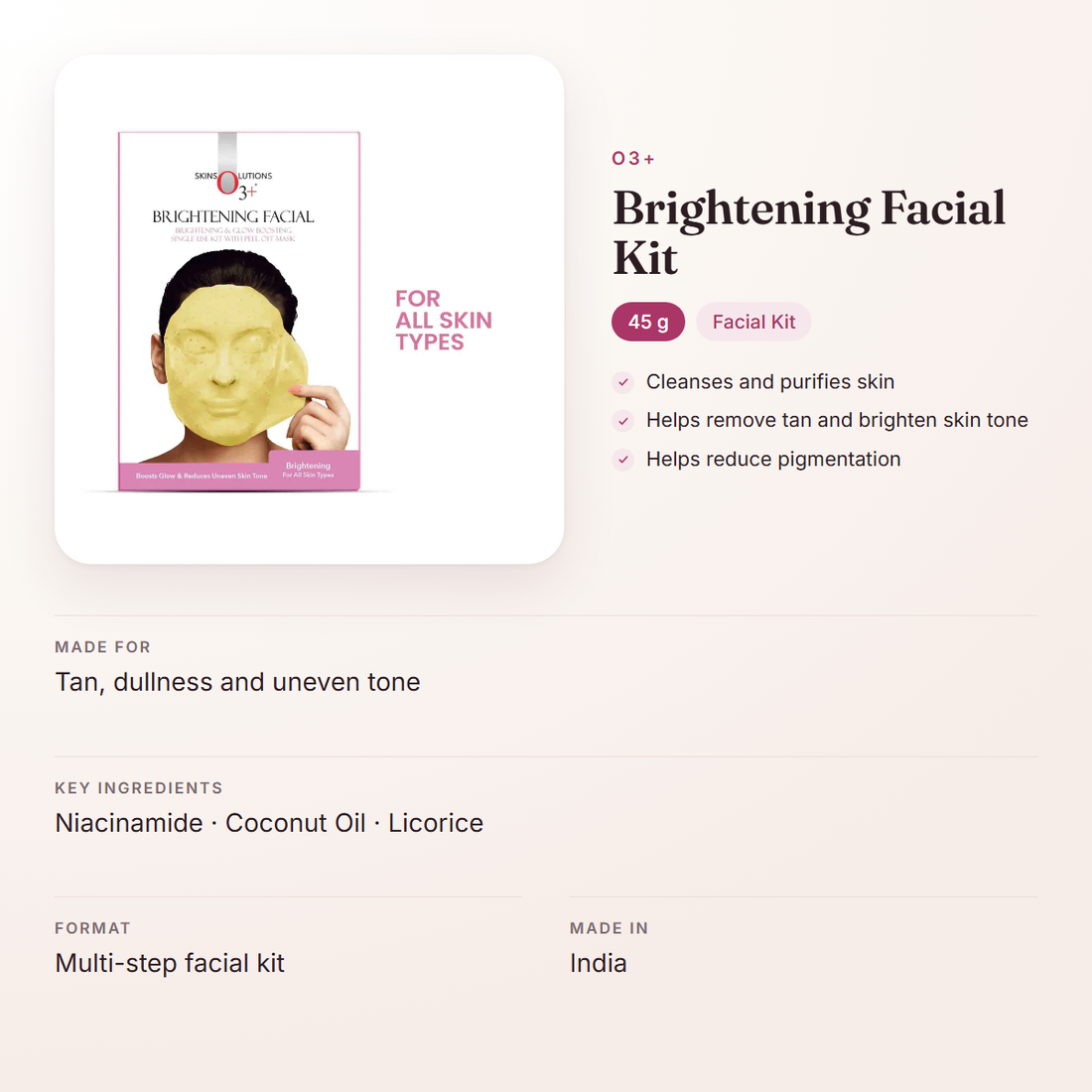 O3+ Brightening Facial Kit (45 g) – at a glance: what it is for, who it suits and key ingredients