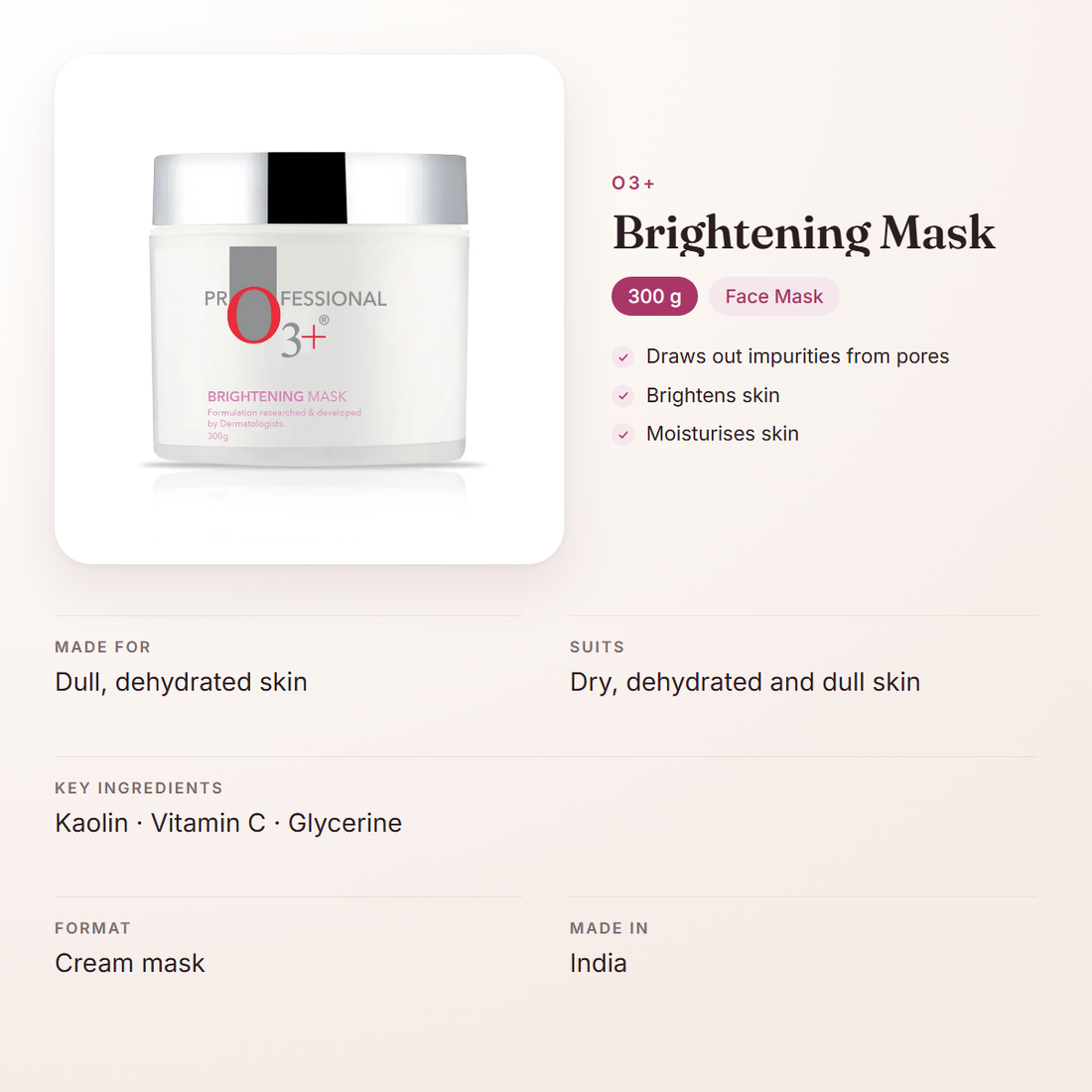 O3+ Brightening Mask (300 g) – at a glance: what it is for, who it suits and key ingredients