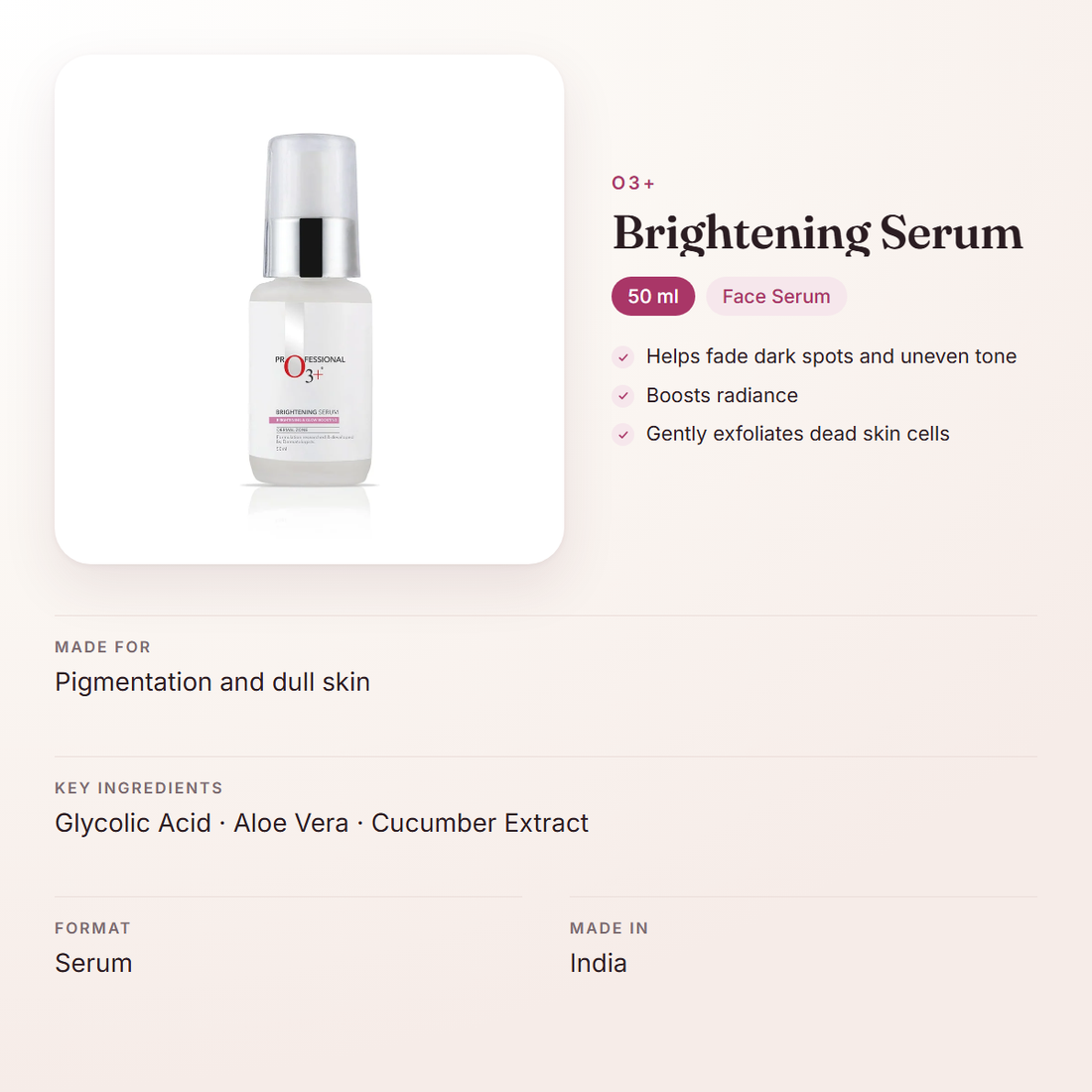 O3+ Brightening Serum (50 ml) – at a glance: what it is for, who it suits and key ingredients