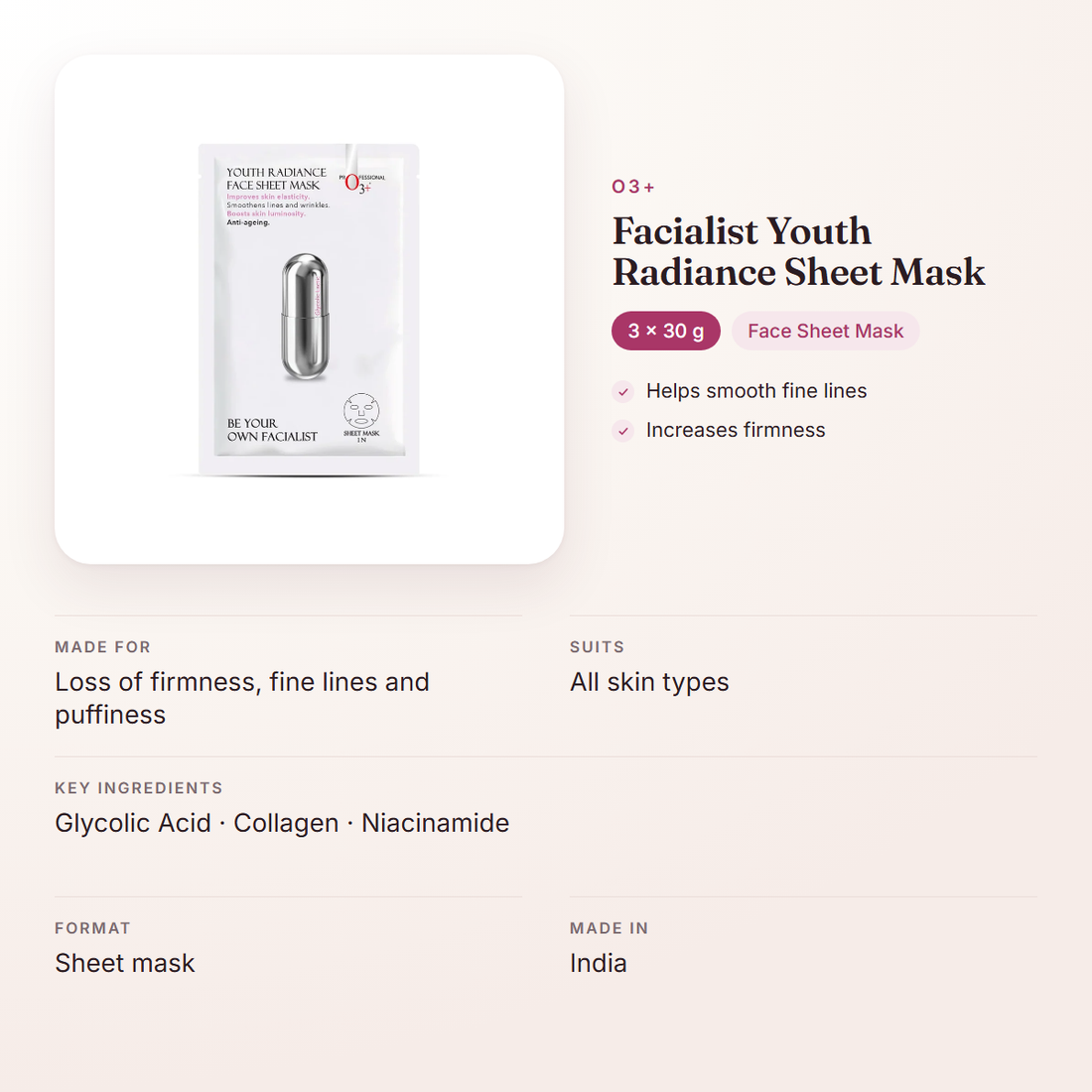 O3+ Facialist Youth Radiance Sheet Mask (3 × 30 g) – at a glance: what it is for, who it suits and key ingredients
