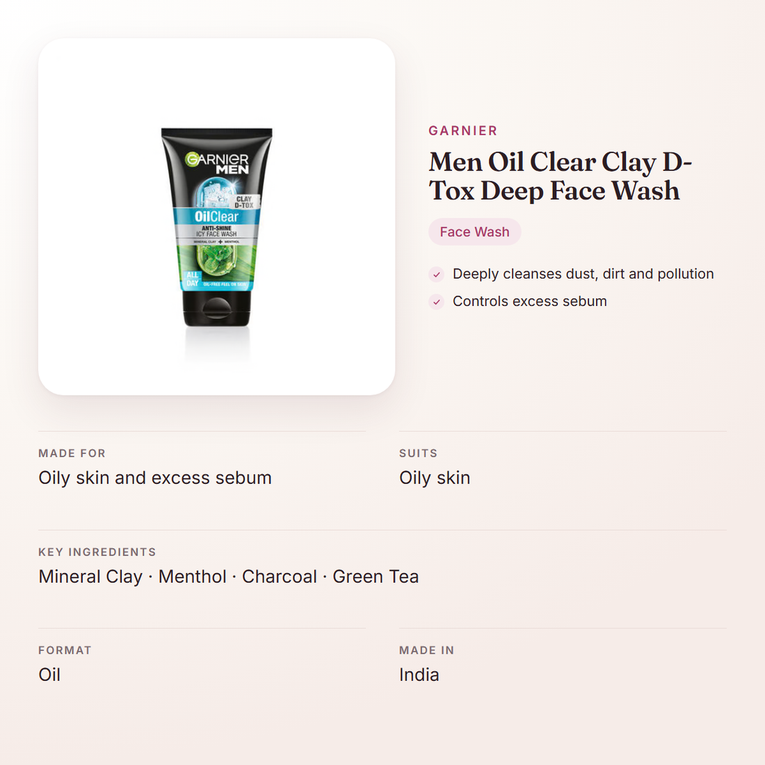 Garnier Men Oil Clear Clay D-Tox Deep Face Wash – at a glance: what it is for, who it suits and key ingredients