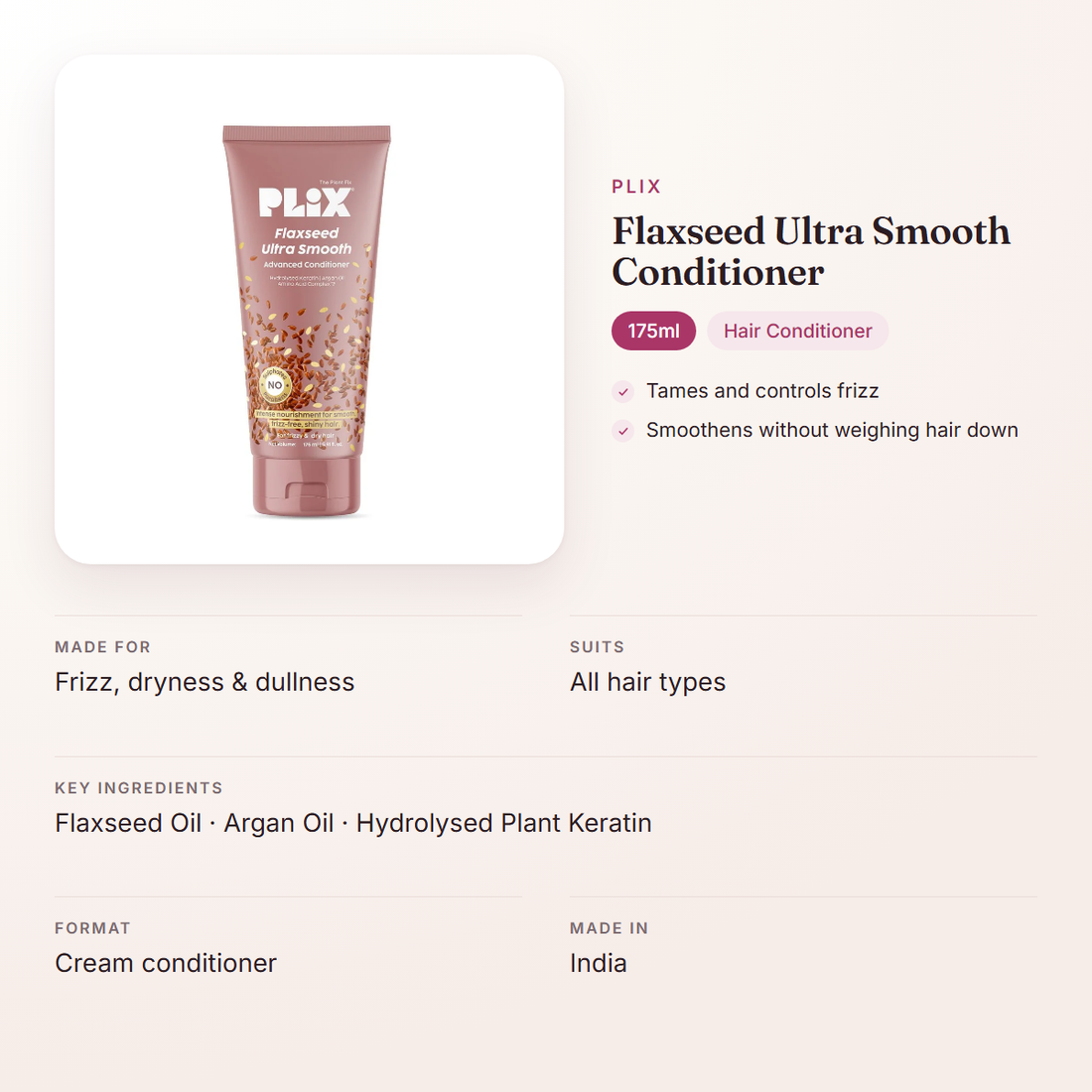 Plix Flaxseed Ultra Smooth Conditioner (175ml) – at a glance: what it is for, who it suits and key ingredients
