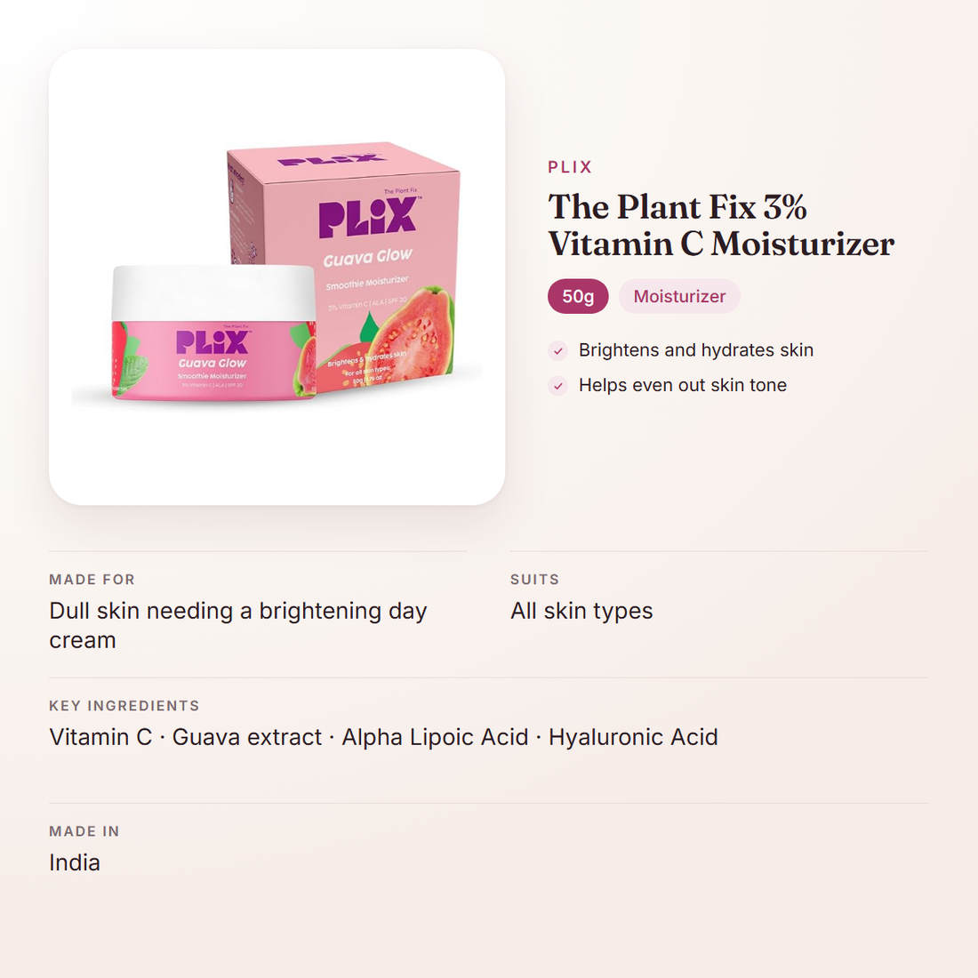 Plix The Plant Fix 3% Vitamin C Moisturizer (50g) – at a glance: what it is for, who it suits and key ingredients