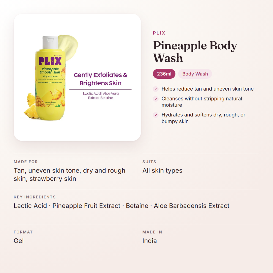 Plix Pineapple Body Wash (236ml) – at a glance: what it is for, who it suits and key ingredients