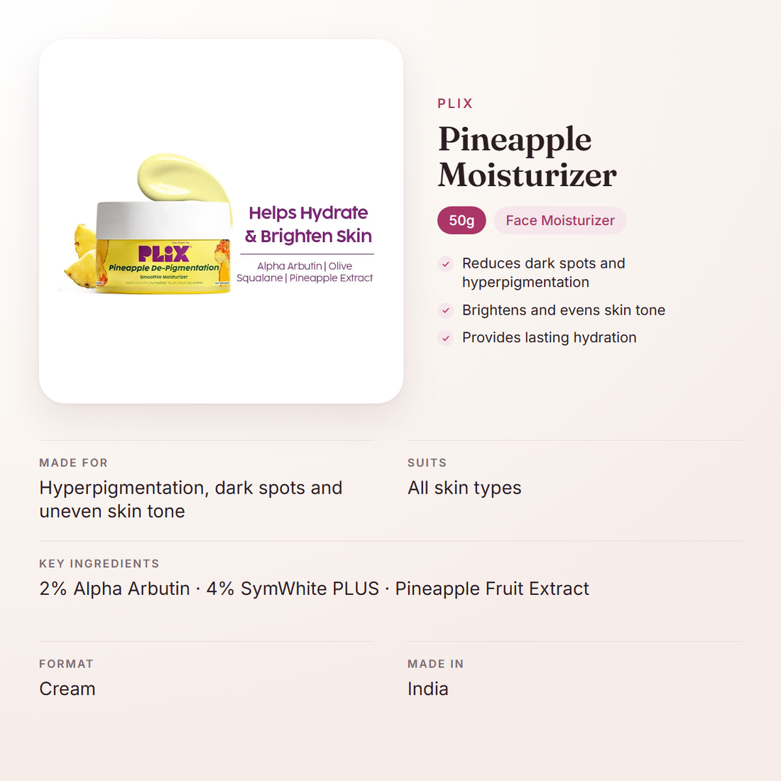 Plix Pineapple Moisturizer (50g) – at a glance: what it is for, who it suits and key ingredients