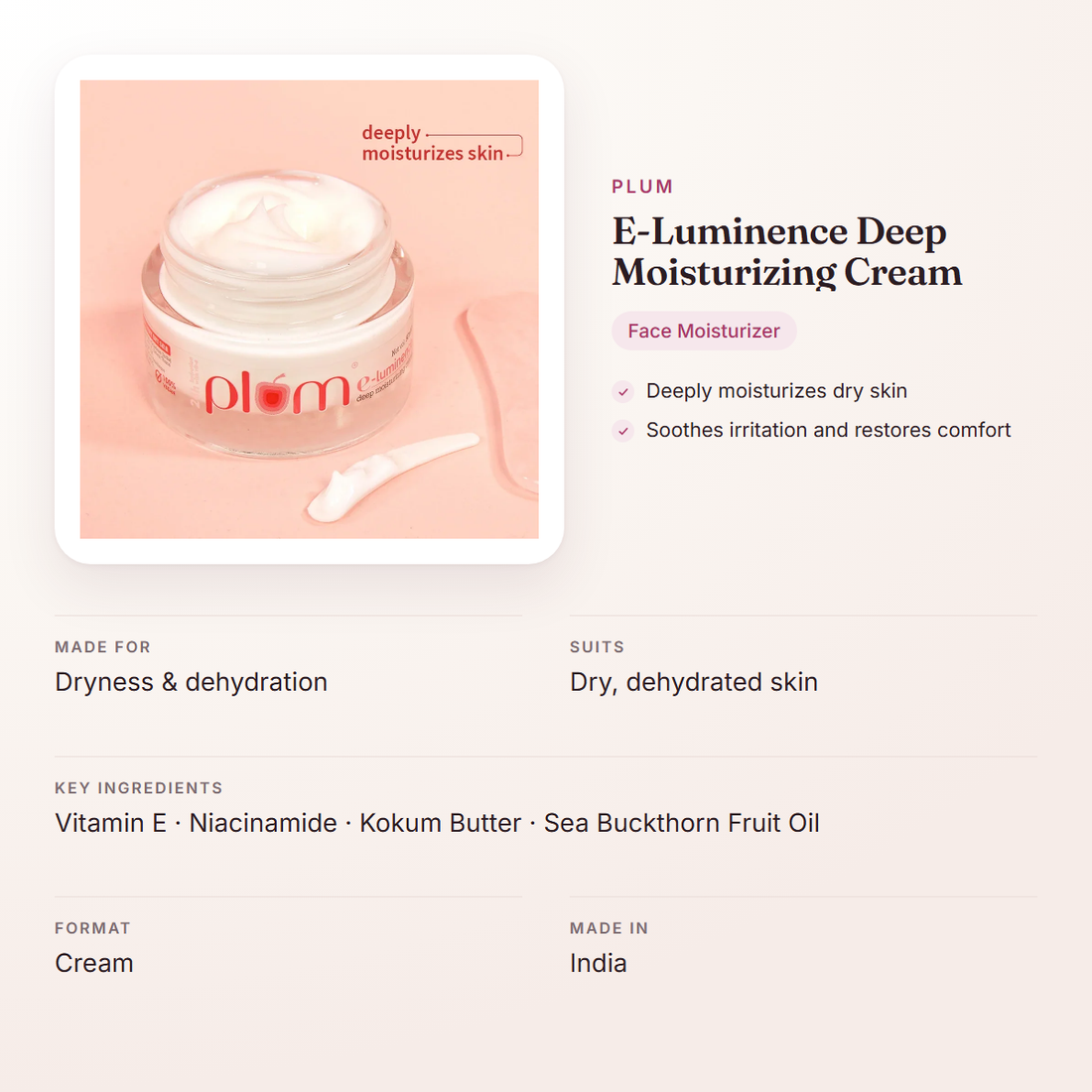 Plum E-Luminence Deep Moisturizing Cream – at a glance: what it is for, who it suits and key ingredients
