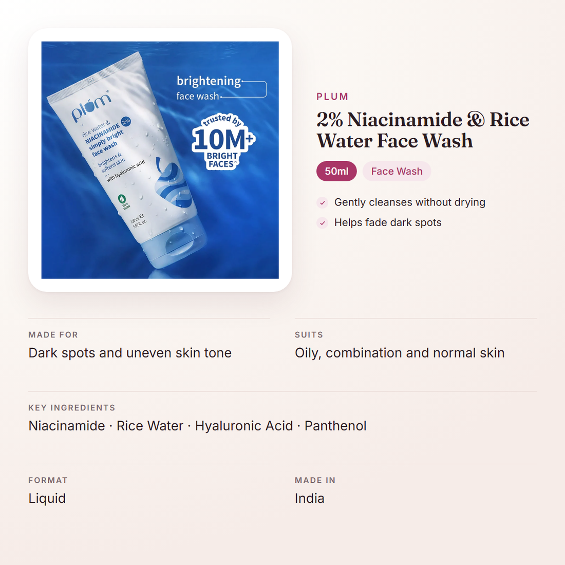 Plum 2% Niacinamide & Rice Water Face Wash (50ml) – at a glance: what it is for, who it suits and key ingredients
