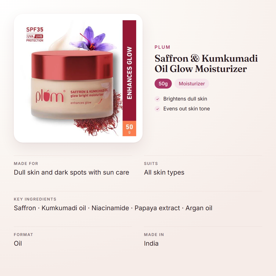 Plum Saffron & Kumkumadi Oil Glow Moisturizer (50g) – at a glance: what it is for, who it suits and key ingredients