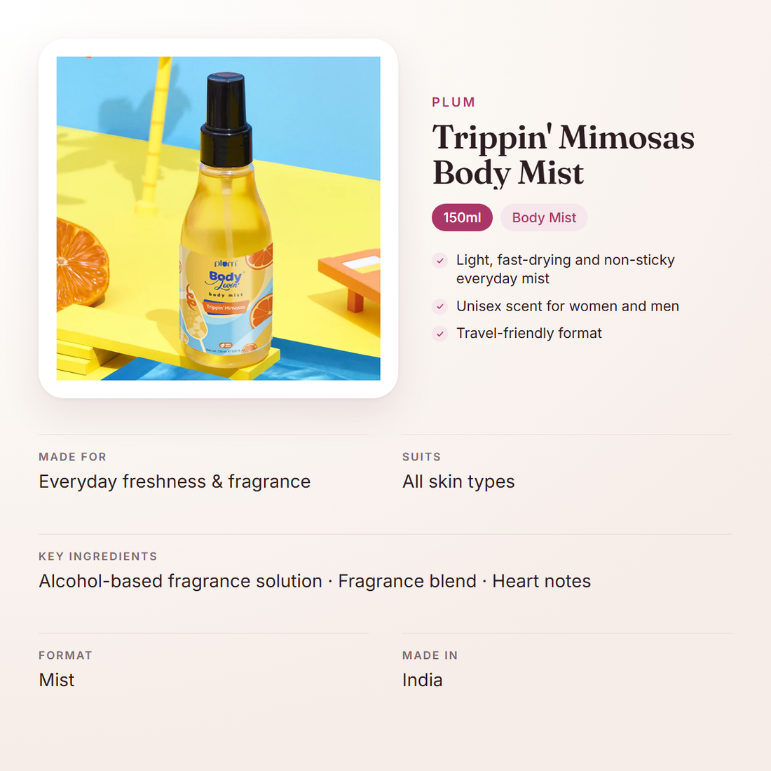 Plum Trippin' Mimosas Body Mist (150ml) – at a glance: what it is for, who it suits and key ingredients
