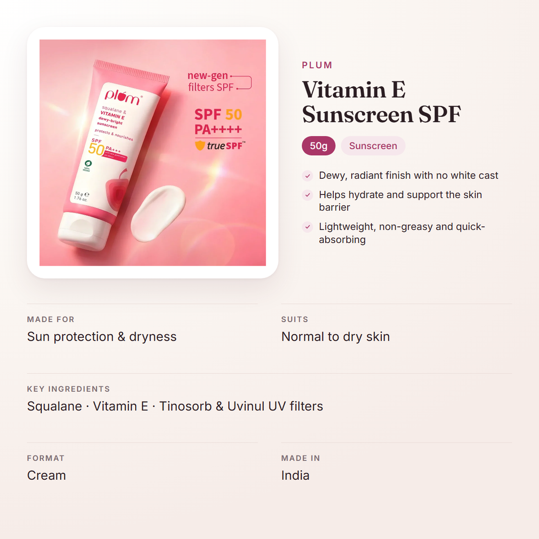 Plum Vitamin E Sunscreen SPF (50g) – at a glance: what it is for, who it suits and key ingredients