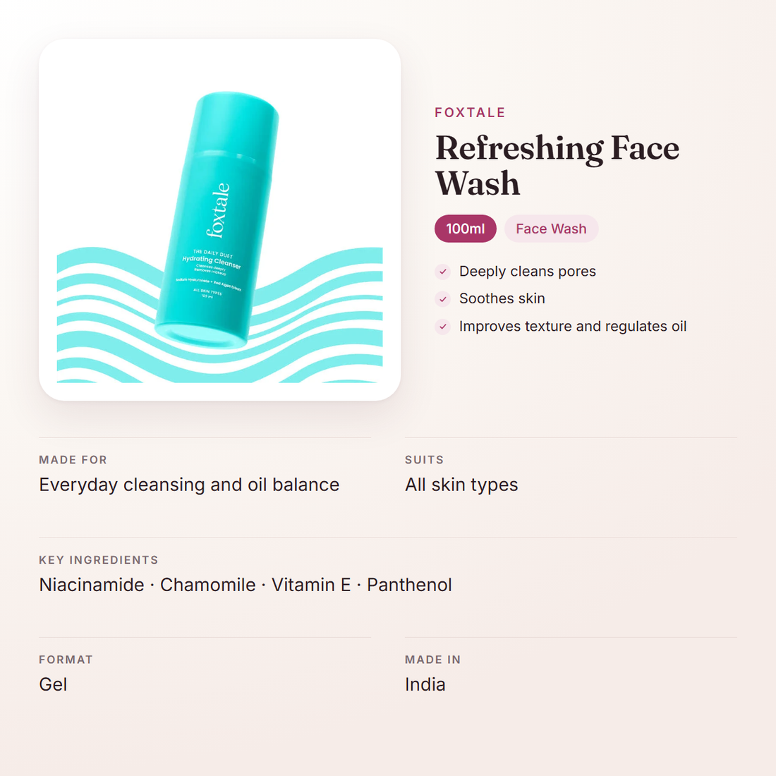 Foxtale Refreshing Face Wash (100ml) – at a glance: what it is for, who it suits and key ingredients