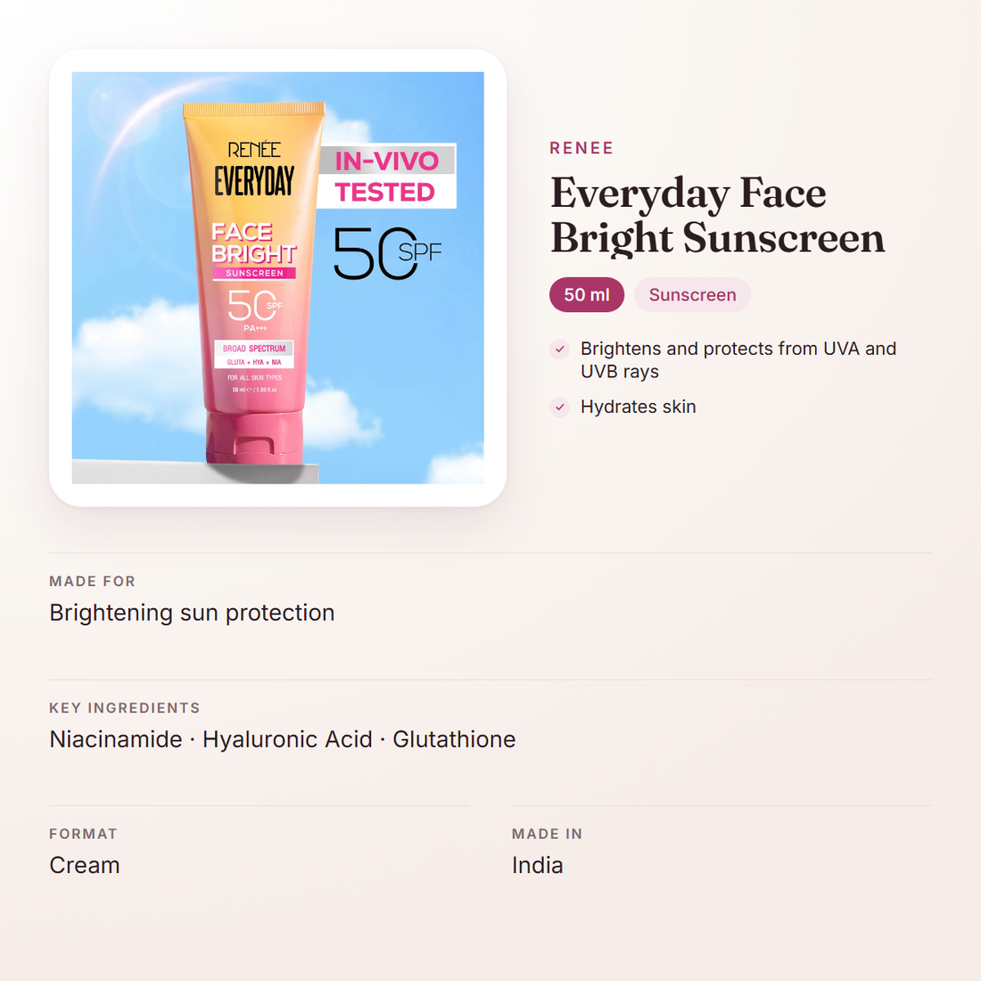 RENEE Everyday Face Bright Sunscreen (50 ml) – at a glance: what it is for, who it suits and key ingredients