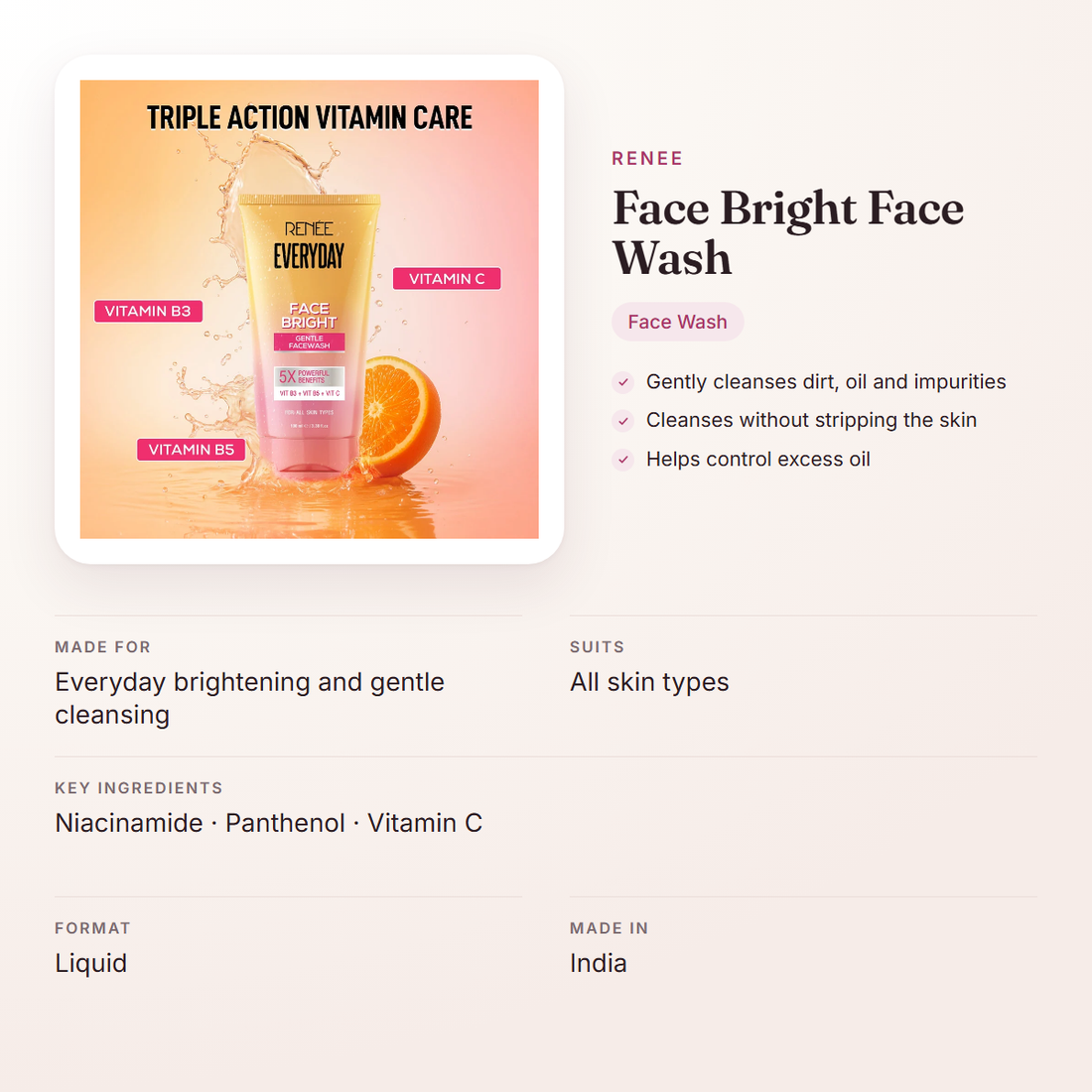 RENEE Face Bright Face Wash – at a glance: what it is for, who it suits and key ingredients