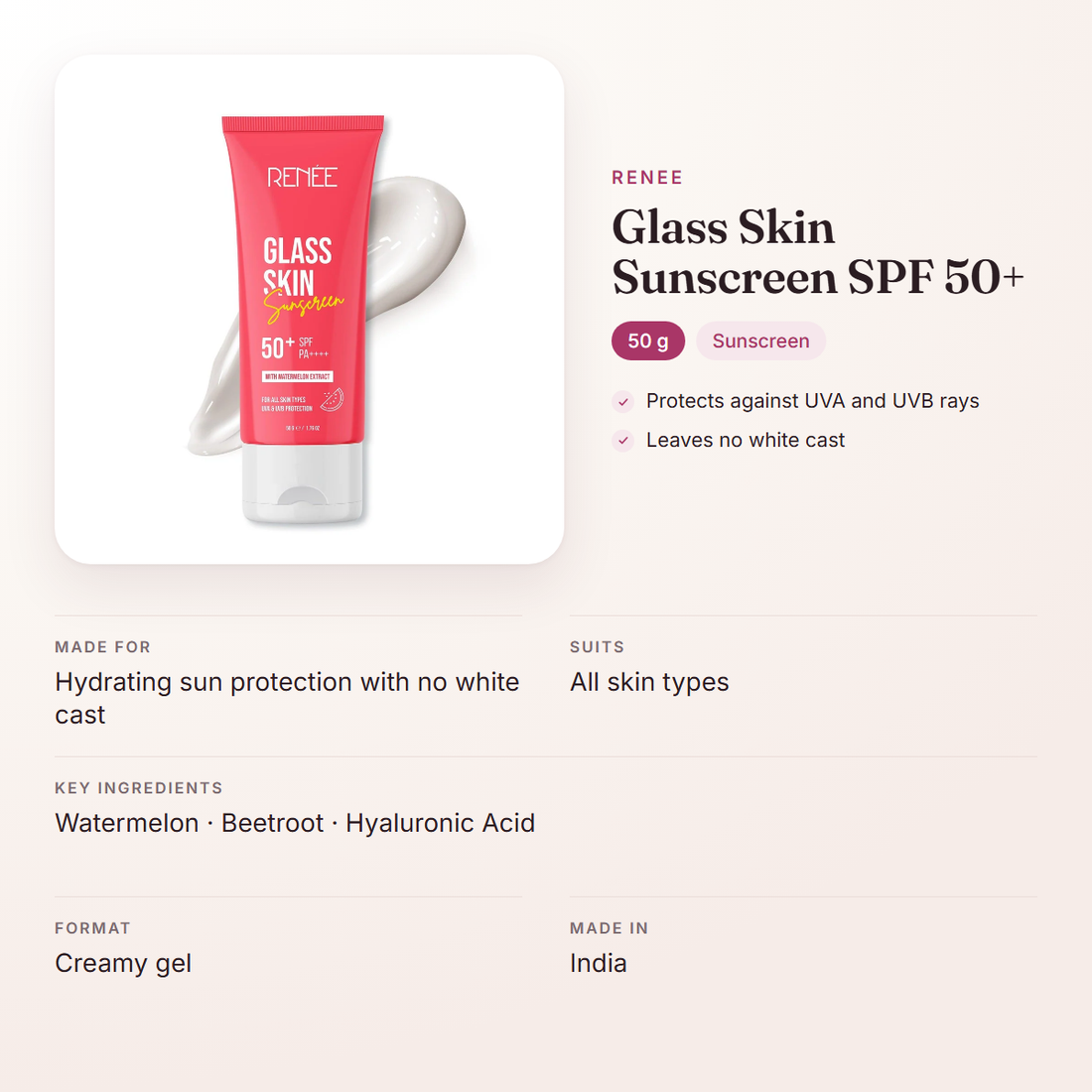 RENEE Glass Skin Sunscreen SPF 50+ (50 g) – at a glance: what it is for, who it suits and key ingredients