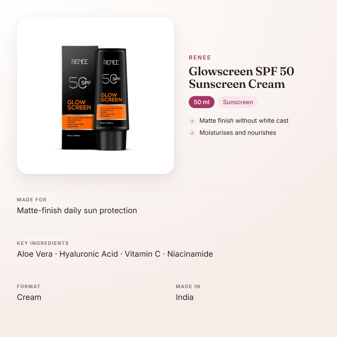 RENEE Glowscreen SPF 50 Sunscreen Cream (50 ml) – at a glance: what it is for, who it suits and key ingredients
