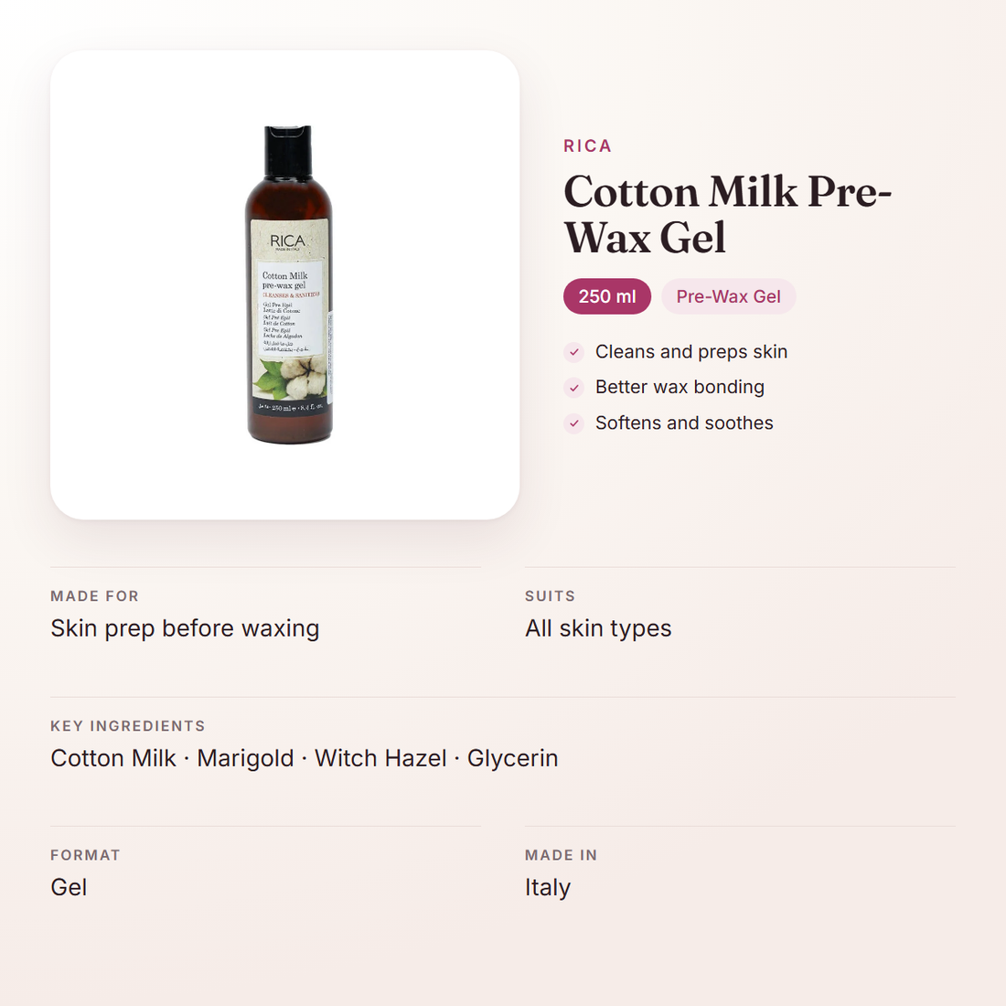 Rica Cotton Milk Pre-Wax Gel (250 ml) – at a glance: what it is for, who it suits and key ingredients