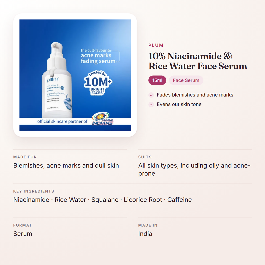 Plum 10% Niacinamide & Rice Water Face Serum (15ml) – at a glance: what it is for, who it suits and key ingredients