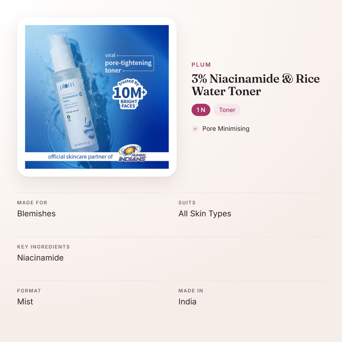 Plum 3% Niacinamide & Rice Water Toner (1 N) – at a glance: what it is for, who it suits and key ingredients