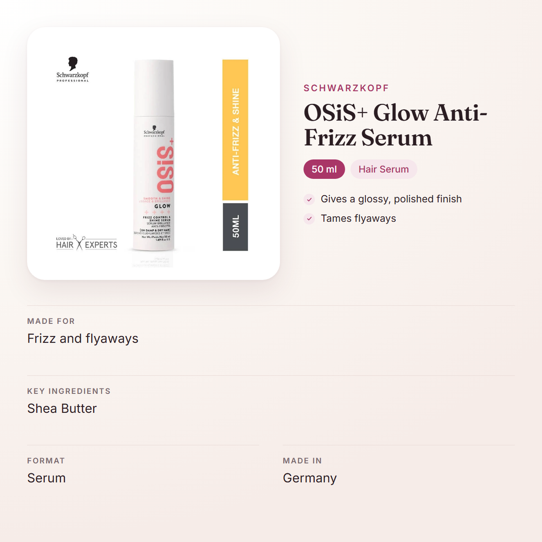 Schwarzkopf OSiS+ Glow Anti-Frizz Serum (50 ml) – at a glance: what it is for, who it suits and key ingredients