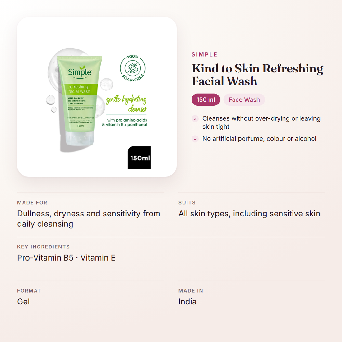 Simple Kind to Skin Refreshing Facial Wash (150 ml) – at a glance: what it is for, who it suits and key ingredients