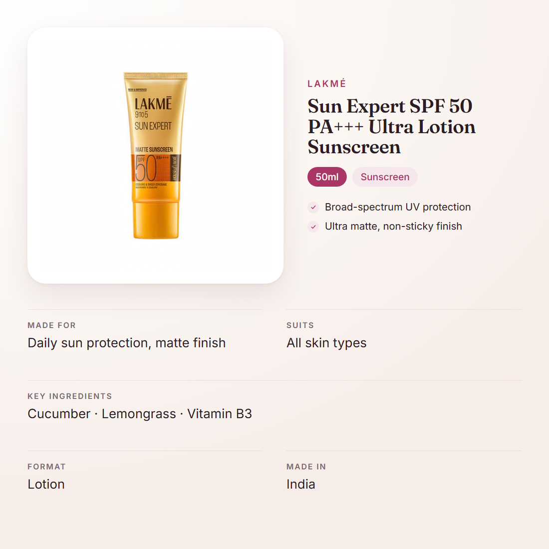 Lakmé Sun Expert SPF 50 PA+++ Ultra Lotion Sunscreen (50ml) – at a glance: what it is for, who it suits and key ingredients