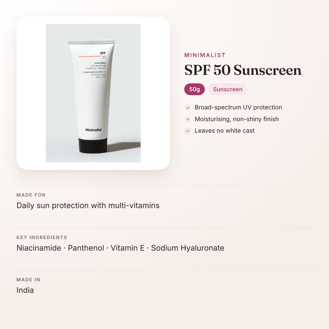 Minimalist SPF 50 Sunscreen (50g) – at a glance: what it is for, who it suits and key ingredients