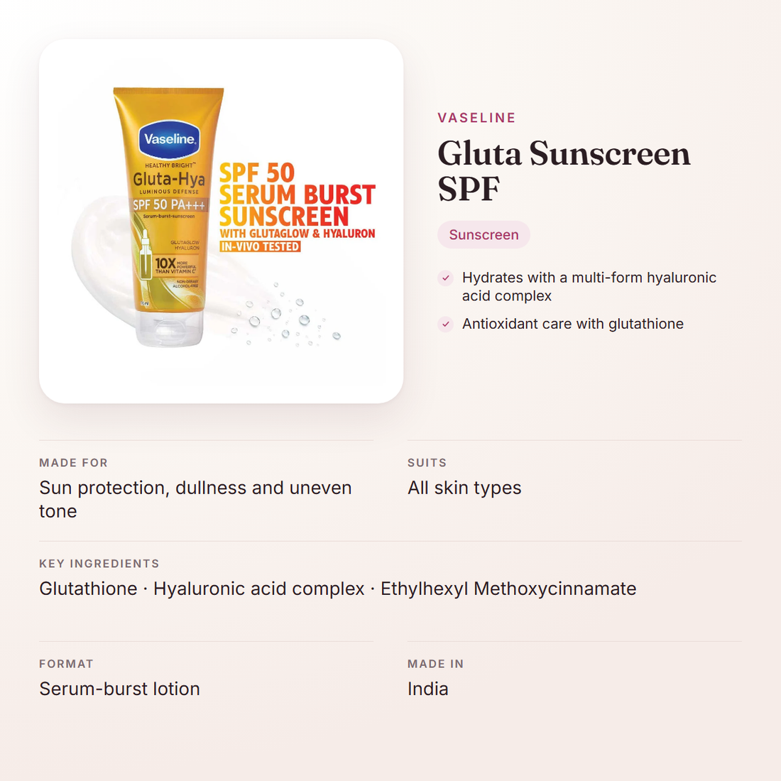 Vaseline Gluta Sunscreen SPF – at a glance: what it is for, who it suits and key ingredients