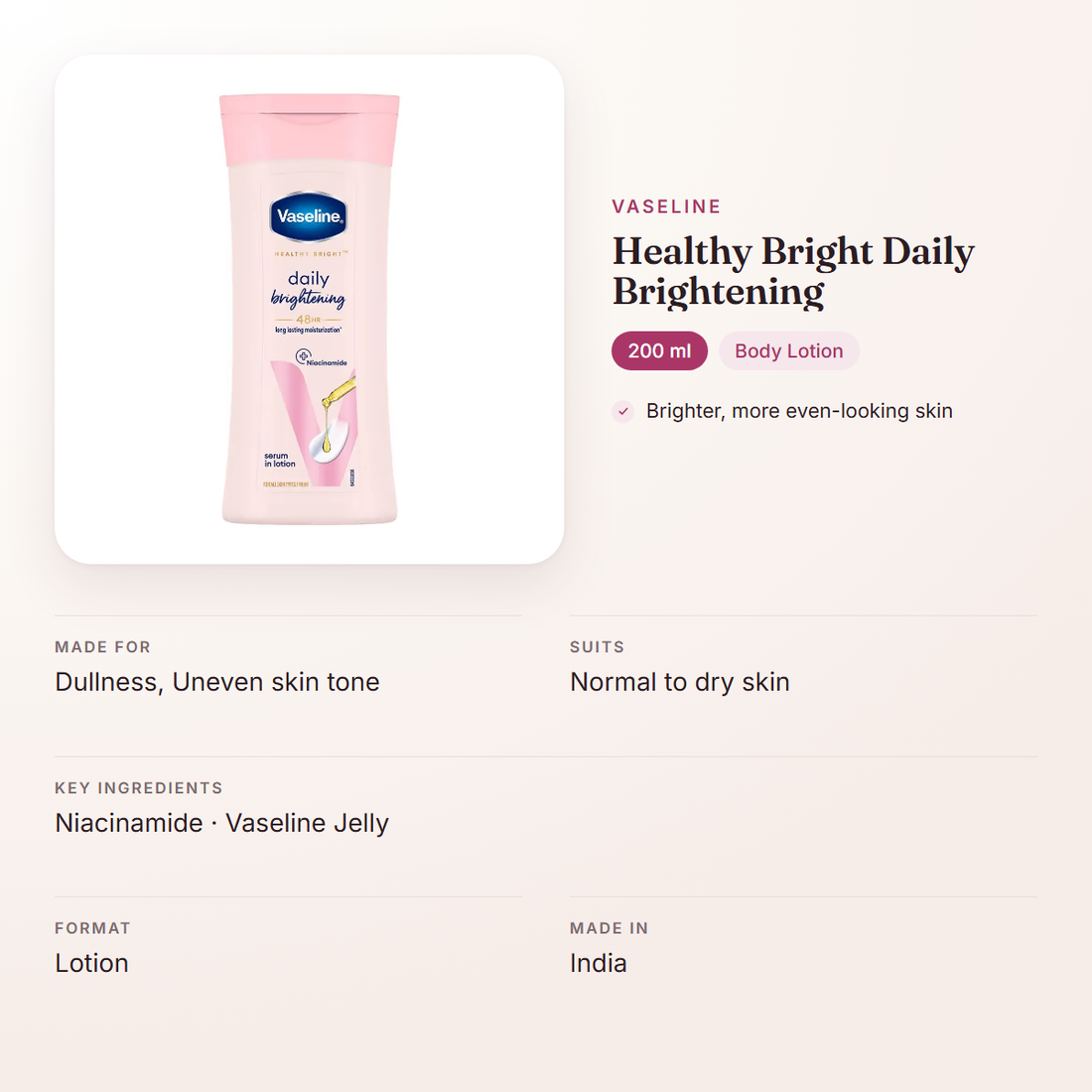 Vaseline Healthy Bright Daily Brightening (200 ml) – at a glance: what it is for, who it suits and key ingredients