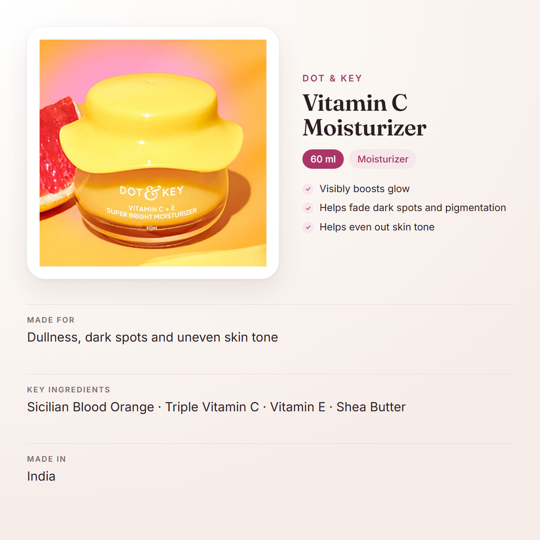 Dot & Key Vitamin C Moisturizer (60 ml) – at a glance: what it is for, who it suits and key ingredients