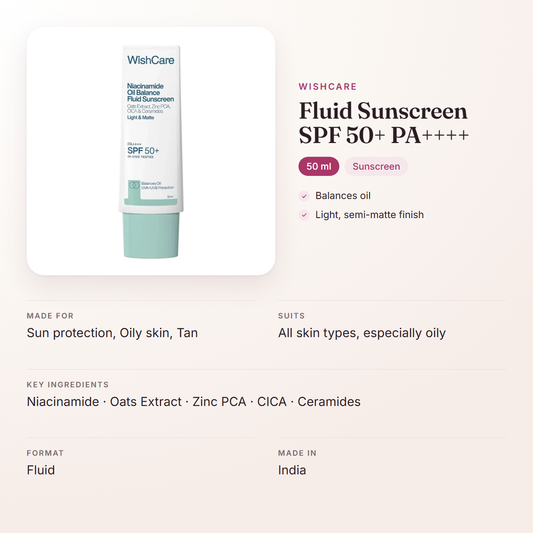 WishCare Fluid Sunscreen SPF 50+ PA++++ (50 ml) – at a glance: what it is for, who it suits and key ingredients