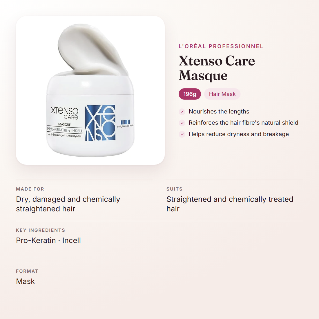 L'Oréal Professionnel Xtenso Care Masque (196g) – at a glance: what it is for, who it suits and key ingredients