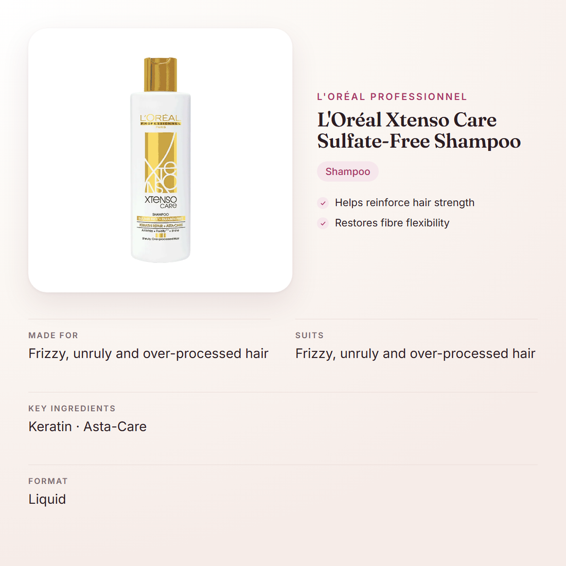 L'Oréal Professionnel L'Oréal Xtenso Care Sulfate-Free Shampoo – at a glance: what it is for, who it suits and key ingredients